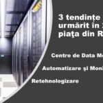 3 tendințe care vor marca industria centrelor de date în 2020